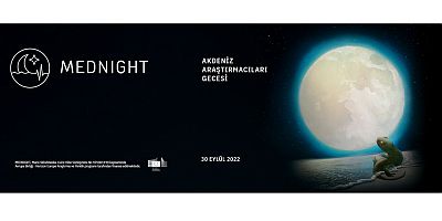 MEDNIGHT Akdeniz Araştırmacıları Gecesi, 30 Eylül’de Müze Gazhane’de Kutlanıyor
