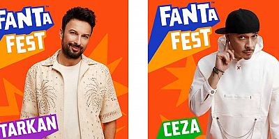 Megastar Tarkan ve Ceza İle Unutulmaz Bir Fanta Fest Sizi Bekliyor