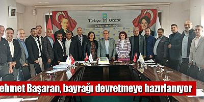 Mehmet Başaran, bayrağı devretmeye hazırlanıyor