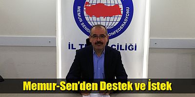 Memur-Sen’den Destek ve İstek