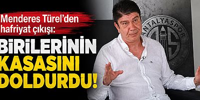 Menderes Türel’den hafriyat çıkışı: Birilerinin kasasını doldurdu!