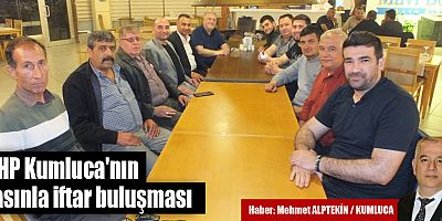 MHP Kumluca'nın Basınla İftar Buluşması