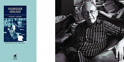 Michael Inwood'un eşsiz çalışması Heidegger Sözlüğü, Ayrıntı'dan çıktı