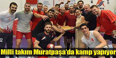 Milli takım Muratpaşa’da kamp yapıyor