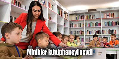 Minikler kütüphaneyi sevdi