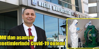 MMO’dan asansör denetimlerinde Covid-19 önlemi