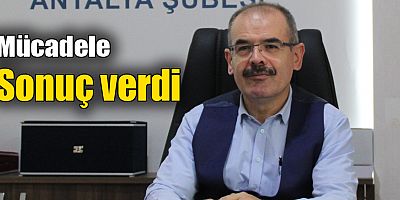 Mücadele sonuç verdi