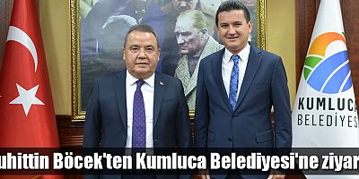 Muhittin Böcek'ten Kumluca Belediyesi'ne ziyaret