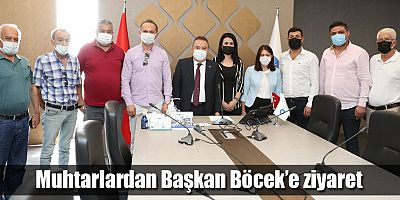Muhtarlardan Başkan Böcek’e ziyaret