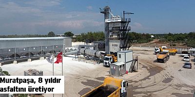Muratpaşa, 8 yıldır asfaltını üretiyor