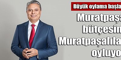 Muratpaşa bütçesini Muratpaşalılar oyluyor