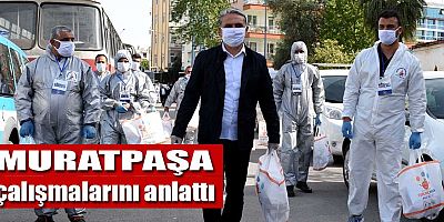 Muratpaşa çalışmalarını anlattı