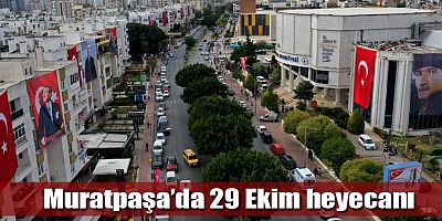 Muratpaşa’da 29 Ekim heyecanı