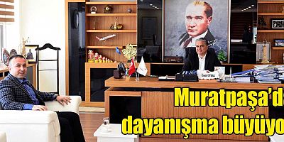 Muratpaşa’da dayanışma büyüyor