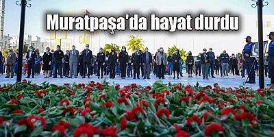 Muratpaşa'da hayat durdu