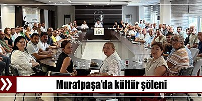 Muratpaşa’da kültür şöleni