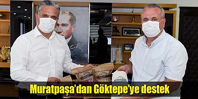 Muratpaşa’dan Göktepe’ye destek