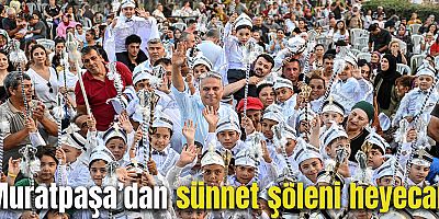 Muratpaşa’dan sünnet şöleni heyecanı