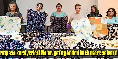 Muratpaşa kursiyerleri Manavgat’a gönderilmek üzere şalvar dikti