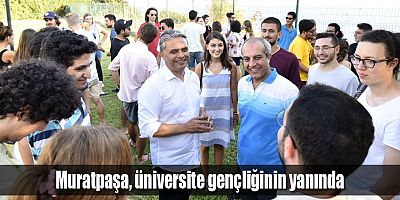 Muratpaşa, üniversite gençliğinin yanında