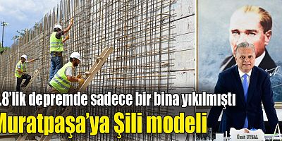 Muratpaşa’ya Şili modeli