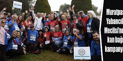 Muratpaşa Yabancılar Meclisi’nden kan bağış kampanyası