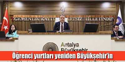 Öğrenci yurtları yeniden Büyükşehir’in