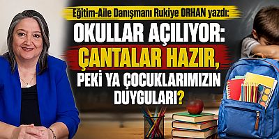 Okullar açılıyor: Çantalar hazır, peki ya çocuklarımızın duyguları?