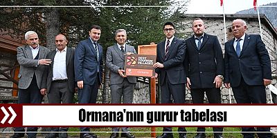 Ormana'nın gurur tabelası