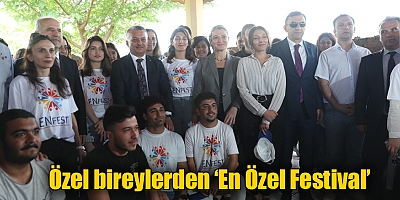 Özel bireylerden ‘En Özel Festival’