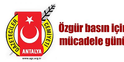 Özgür basın için mücadele günü