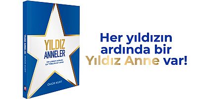 P&G’nin “Yıldız Anneler” Projesi, Ömür Kurt imzasıyla kitaba dönüştü 
