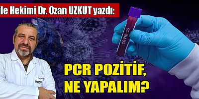 PCR POZİTİF