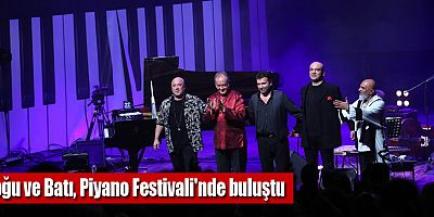 Piyano Festivali'nde Kültürlerarası Muhteşem Buluşma
