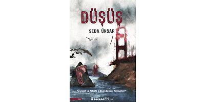 Prof. Dr. Seda Ünsar’ın İlk Kitabı “Düşüş” İnkılâp Kitabevi Etiketi ile Çıkıyor