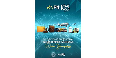 PTT AŞ, 185 YAŞINDA!