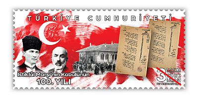 PTT'den İstiklal Marşı'nın Kabulünün 100. Yılına Özel Pul ve Zarfı