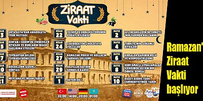 Ramazan'da Ziraat Vakti başlıyor