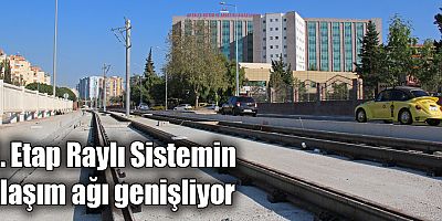 Raylar Falez Kavşağı’na ulaştı