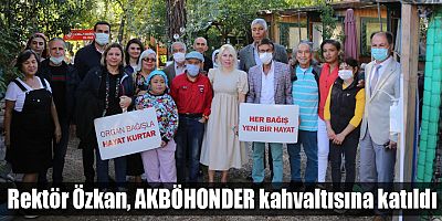 Rektör Özkan, AKBÖHONDER kahvaltısına katıldı