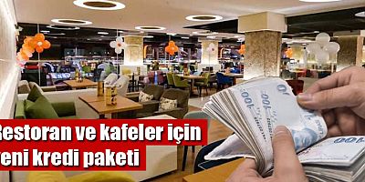 Restoran ve kafeler için yeni kredi paketi