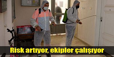 Risk artıyor, ekipler çalışıyor