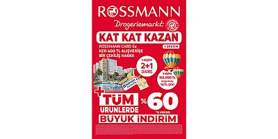 Rossmann 15’inci yılında “Kat Kat Kazan” kampanyasıyla ev sahibi yapıyor