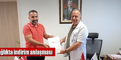 Sağlıkta indirim anlaşması