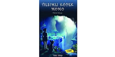 Seçilmiş bir köpeğin fantastik hikayesi: Tılsımlı Köpek Momo