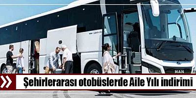 Şehirlerarası otobüslerde Aile Yılı indirimi