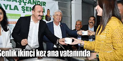 Şenlik ikinci kez ana vatanında