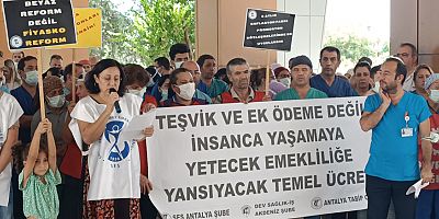 SES Antalya: Teşvik ile sağlık sistemi yürümez