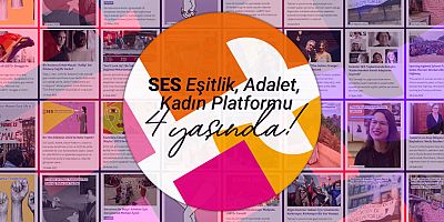 SES Eşitlik, Adalet, Kadın Platformu dördüncü yılını kutluyor