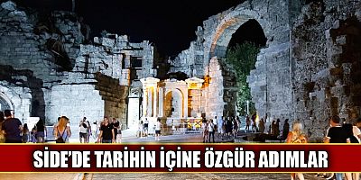 Side'de tarihin içine özgür adımlar